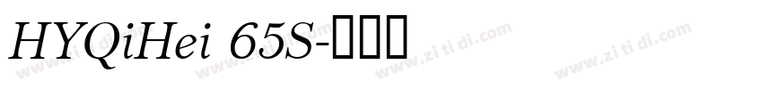 HYQiHei 65S字体转换